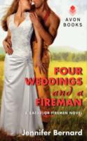 Four Weddings And A Fireman
