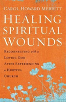 Healing Spiritual Wounds