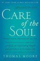 Care of the Soul, Twenty-fifth Anniversary Ed