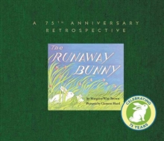 Runaway Bunny: A 75th Anniversary Retrospective