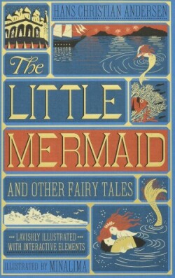 Little Mermaid and Other Fairy Tales (MinaLima Edition)