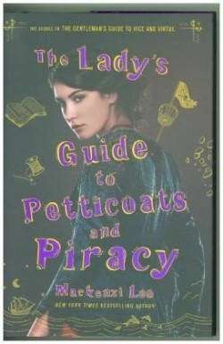Lady's Guide to Petticoats and Piracy