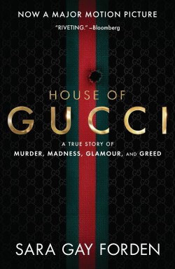 House of Gucci [Movie Tie-in]