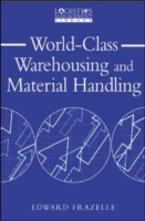 World-Class Warehousing and Material Handling