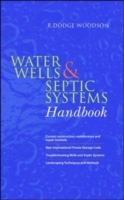 Water Wells & Septic Systems Handbook