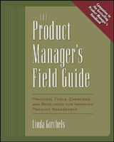 Product Manager's Field Guide