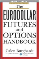 Eurodollar Futures and Options Handbook