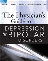 Physician’s Guide to Depression and Bipolar Disorders