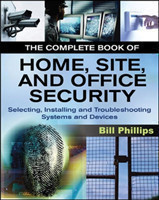 Complete Book of Home, Site and Office Security