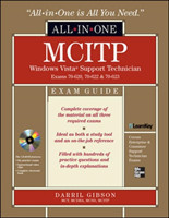 MCITP Windows Vista Support Technician All-in-One Exam Guide (Exam 70-620, 70-622, & 70-623)