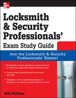 Locksmith and Security Professionals' Exam Study Guide