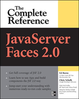 JavaServer Faces 2.0, The Complete Reference