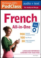 McGraw-Hill's PodClass French All-in-one Study Guide Language Reference and Review for Your IPod