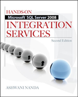 Hands-On Microsoft SQL Server 2008 Integration Services, Second Edition