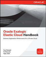 Oracle Exalogic Elastic Cloud Handbook