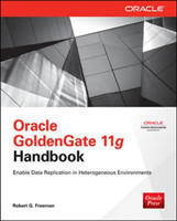 Oracle GoldenGate 11g Handbook