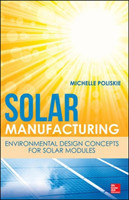 Solar Manufacturing: Environmental Design Concepts for Solar Modules