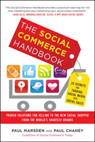 Social Commerce Handbook: 20 Secrets for Turning Social Media into Social Sales