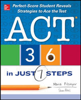 ACT 36 in Just 7 Steps