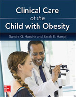 Clinical Care of the Child with Obesity: A Learner's and Teacher's Guide