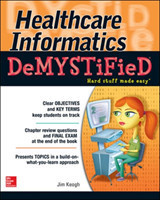 Healthcare Informatics DeMYSTiFieD