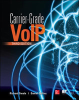 Carrier Grade Voice Over IP, Third Edition