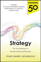 Thinkers 50 Strategy: The Art and Science of Strategy Creation and Execution