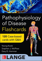 Pathophysiology of Disease: An Introduction to Clinical Medicine Flash Cards