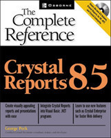 Crystal Reports 8.5: The Complete Reference
