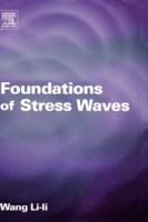 Foundations of Stress Waves