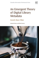 Emergent Theory of Digital Library Metadata