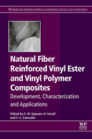 Natural Fiber Reinforced Vinyl Ester and Vinyl Polymer Composites