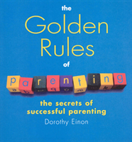 Golden Rules Of Parenting