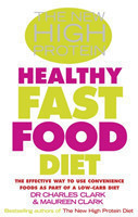 New High Protein Healthy Fast Food Diet