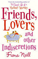 Friends, Lovers And Other Indiscretions