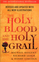 Holy Blood And The Holy Grail