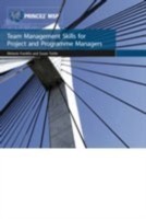 Team Management Skills for Project and Programme Managers