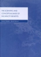 Scientific and Conceptual Basis of Incapacity Benefits