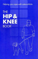 hip & knee book : helping you cope with osteoarthritis : [English 10 copy pack]