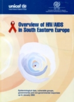 Overview of HIV/AIDS in South Eastern Europe