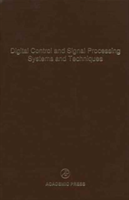 Digital Control and Signal Processing Systems and Techniques