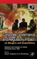 Corporate Governance and Regulatory Impact on Mergers and Acquisitions