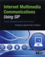 Internet Multimedia Communications Using SIP