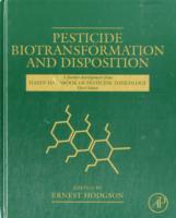 Pesticide Biotransformation and Disposition