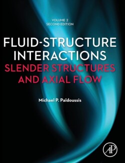 Fluid-Structure Interactions: Volume 2