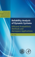 Reliability Analysis of Dynamic Systems