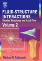 Fluid-Structure Interactions, Volume 2