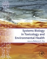 Systems Biology in Toxicology and Environmental Health