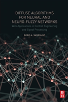 Diffuse Algorithms for Neural and Neuro-Fuzzy Networks