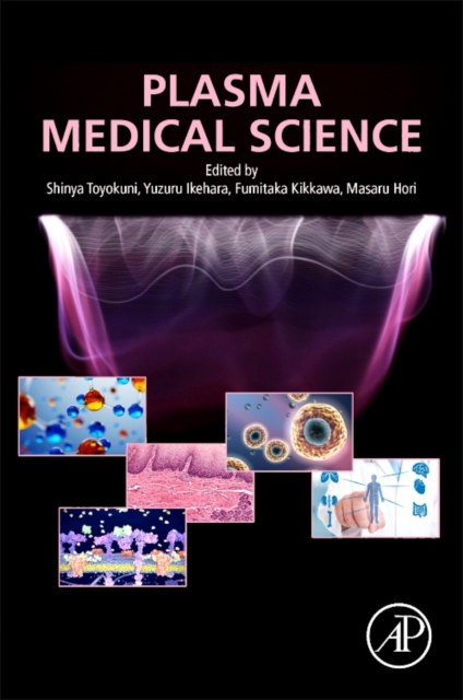 Plasma Medical Science